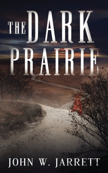 Paperback The Dark Prairie Book