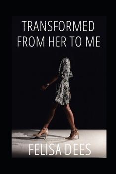 Paperback Transformed From Her To Me Book