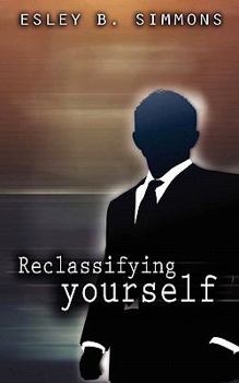 Paperback Reclassifying Yourself Book