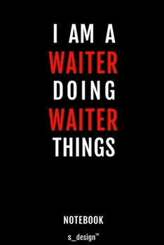 Notebook for Waiters / Waiter: awesome handy Note Book [120 blank lined ruled pages]