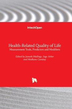 Hardcover Health-Related Quality of Life: Measurement Tools, Predictors and Modifiers Book