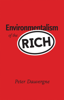 Paperback Environmentalism of the Rich Book