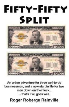 Paperback Fifty - Fifty Split: An Urban Adventure Book