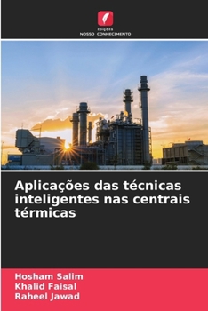Paperback Aplicações das técnicas inteligentes nas centrais térmicas [Portuguese] Book