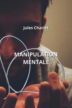 Paperback Manipulation Mentale [French] Book