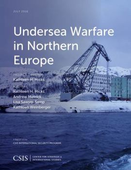 Paperback Undersea Warfare in Northern Europe Book