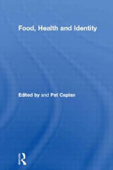 Hardcover Food, Health and Identity Book