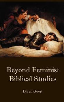 Hardcover Beyond Feminist Biblical Studies Book