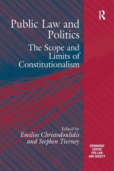Paperback Public Law and Politics: The Scope and Limits of Constitutionalism Book