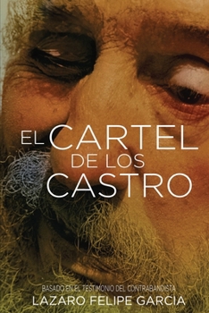 El Cartel de Los Castro (Spanish Edition)