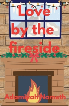Paperback Love by the fireside Book