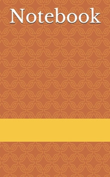 Paperback Notebook: Unlined Journal /Diary / Notebook /Logbook /Prompt Book /Tracker--120 Pages - Simple (5 x 8 inches) Book