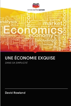 Paperback Une Économie Exquise [French] Book