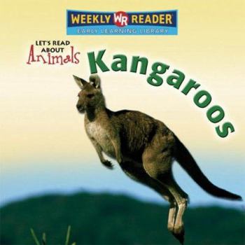 Canguros (Kangaroos) (Spanish Version) - Book  of the ¡Me Gustan los Animales! ~ I Like Animals!