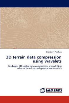 Paperback 3D Terrain Data Compression Using Wavelets Book