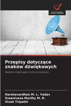 Przepisy dotyczace znaków dzwiekowych (Polish Edition)
