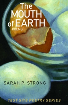 Paperback The Mouth of Earth: Poems Book