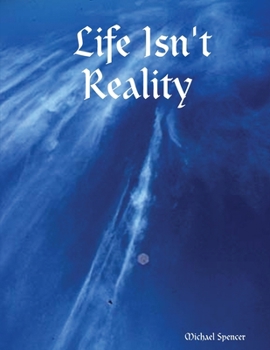 Paperback Life Isn't Reality Book
