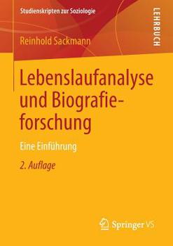 Paperback Lebenslaufanalyse Und Biografieforschung: Eine Einführung [German] Book