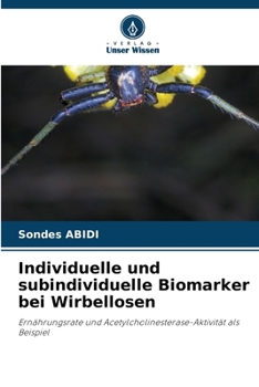 Paperback Individuelle und subindividuelle Biomarker bei Wirbellosen [German] Book