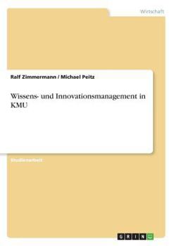 Paperback Wissens- und Innovationsmanagement in KMU [German] Book