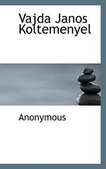 Paperback Vajda Janos Koltemenyel [Hungarian] Book