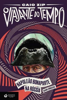 Paperback Napoleão Bonaparte Na Rússia [Portuguese] Book