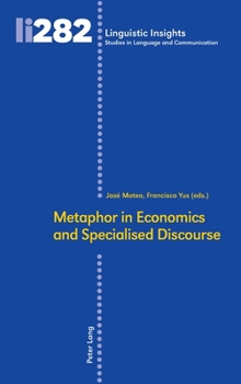 Hardcover Metaphor in Economics and Specialised Discourse Book