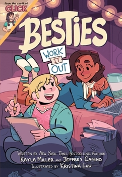 Besties Work It Out - Signed / Autographed Copy - Book #1 of the World of Click