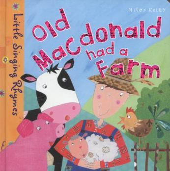 Hardcover My Rhyme Time: Old Macdonald Had A Farm Book