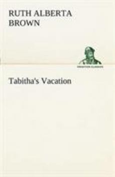 Paperback Tabitha's Vacation Book