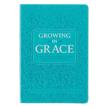 Imitation Leather Growing in Grace Daily Devotional for Women - Year-Long Journey of Growing in Faith and Trusting God, Teal Faux Leather Book