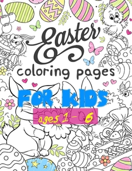 Paperback Easter Coloring Pages For Kids Ages 1-6 Book