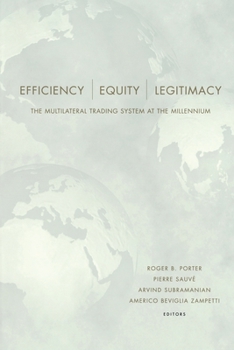 Paperback Efficiency, Equity, and Legitimacy: The Multilateral Trading System at the Millennium Book