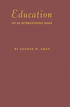 Hardcover Education on an International Scale: A History of the International Education Board, 1923-1938 Book