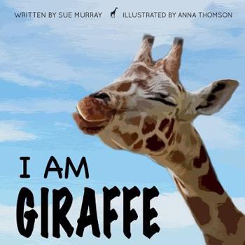 Paperback I Am Giraffe Book