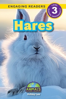 Paperback Hares: Animals That Make a Difference! (Engaging Readers, Level 3) Book