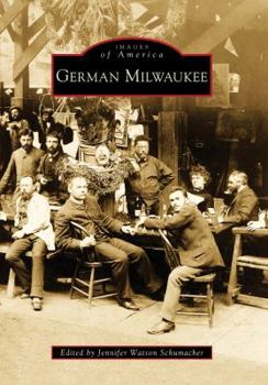 German Milwaukee - Book  of the Images of America: Wisconsin