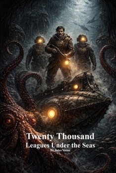 Twenty Thousand Leagues Under the Seas