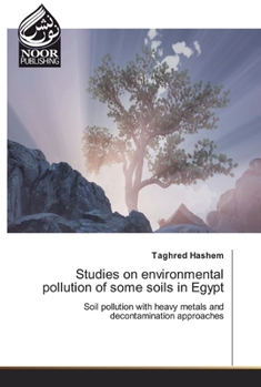 Paperback Studies on environmental pollution of some soils in Egypt Book