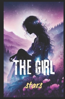 Paperback The girl and the stars Book