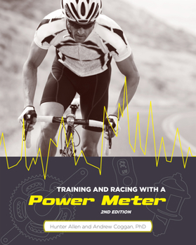 Paperback Training and Racing with a Power Meter, 2nd Ed. Book