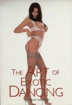 Paperback The Art of Exotic Dancing Book