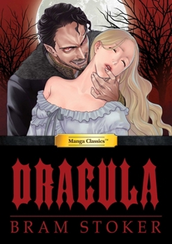 Manga Classics: Dracula - Book  of the Manga Classics