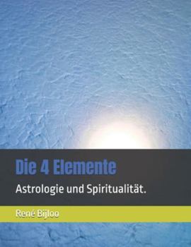 Paperback Die 4 Elemente: Astrologie und Spiritualität. [German] Book