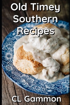 Paperback Old Timey Southern Recipes Book