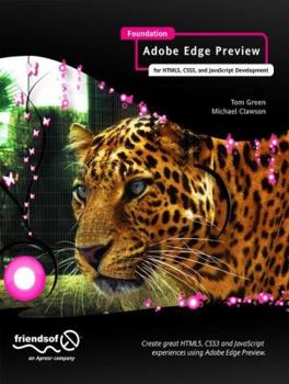 Paperback Foundation Adobe Edge Animate: For Html5, Css3, and JavaScript Development Book