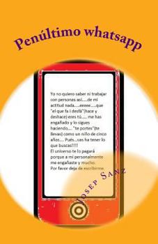 Paperback Penultimo whatsapp [Spanish] Book