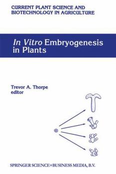 Paperback In Vitro Embryogenesis in Plants Book