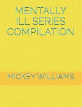 Paperback Mentally Ill Series Compilation Book